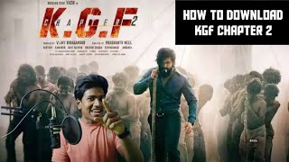 Kgf chapter 2 full HD MOVIE download in (TAMIL) || HOW TO DOWNLOAD KGF CHAPTER 2 #kgf2 #download