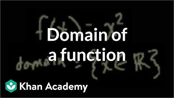 Domain of a function | Functions and their graphs | Algebra II | Khan Academy