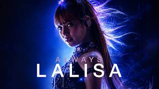 Lisa - Always Lalisa ( Lyrics Video )