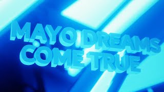 Mayo Dreams Come True - Trailer screenshot 3