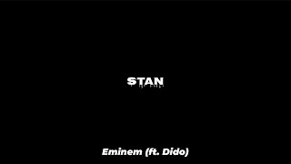 Stan - Eminem (ft. Dido) [lyrics]