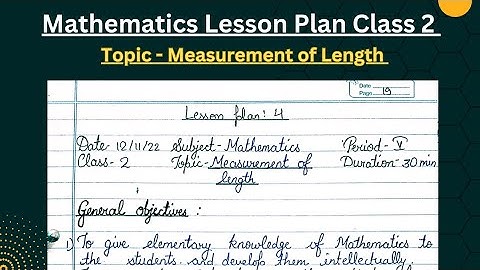 Mathematics Lesson Plan Class 2 | Topic-Measurement of Length | B.Ed | B.El.Ed | B.T.C | D.El.Ed