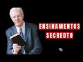 Ensinamentos Secretos Do Filme O Segredo - Bob Proctor