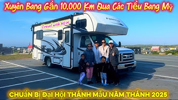 64. Xuyên Bang RV Hơn 6,000 Dặm Chuẩn Bị Hành Hương Đến Đại Hội Thánh Mẫu