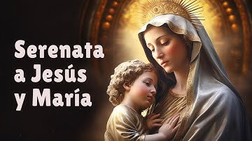 Thumbnail of Serenata a Jesús y la Virgen María