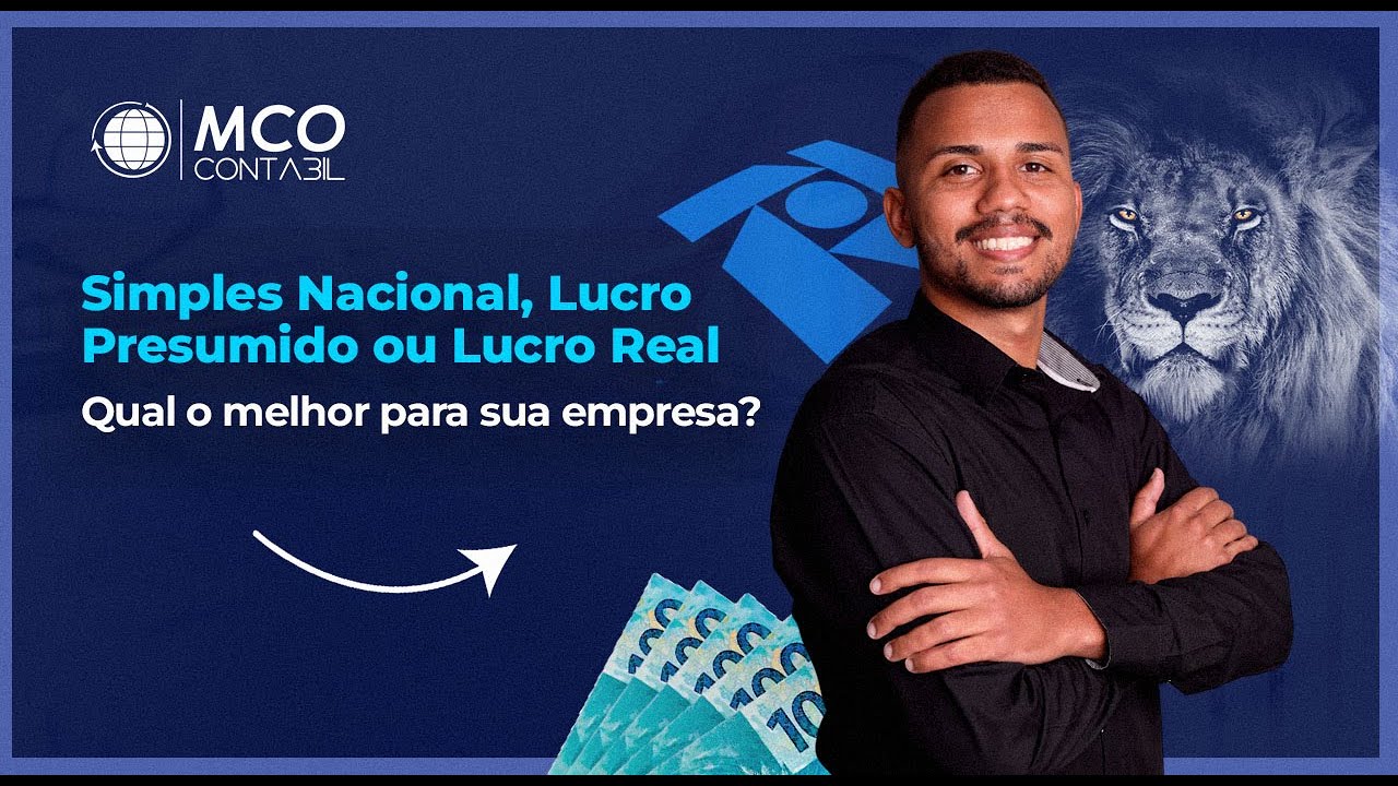 Simples Nacional, Lucro Presumido ou Lucro Real: qual é o melhor para ...