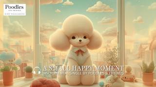 🐩 A Small Happy Moment | Soft Jazz Instrumental for Calm Children & Relaxing Routines screenshot 5