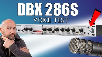 DBX 286s Voice Test and First Impressions - Worth it?