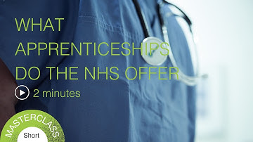 What apprenticeships do the NHS offer?