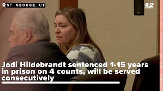Jodi Hildebrandt sentenced to four 1-15 year prison terms in child abuse case, served consecutively