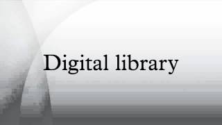 Digital library