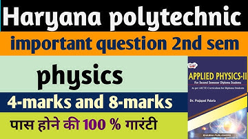 Haryana polytechnic Applied physics-2 important questions|hsbte polytechnic physics imp questions