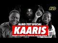 KAARIS : LE BLINDTEST • RUD