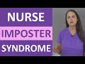 Nurse Imposter Syndrome: Feeling Inadequate, Stupid, or Fake