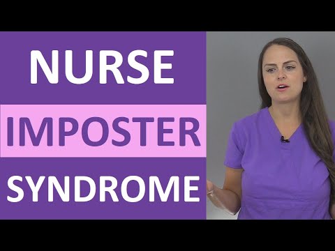 Nurse Imposter Syndrome: Feeling Inadequate, Stupid, or Fake