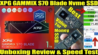 XPG GAMMIX S70 Blade Gen 4 1 TB Nvme SSD Unboxing Review & Speed Test | Best Value gen 4 nvme SSD