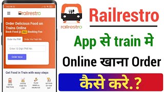 How to order food for the train using the Railrestro app!! Order food in the train using Railrest... screenshot 5