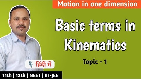 1. Basic terms in kinematics || 11th || Physics handwritten notes #cbse #umeshrajoria