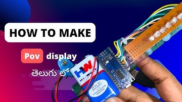 How to make POV display || Ardunio nano || POV display making at home || In Telugu