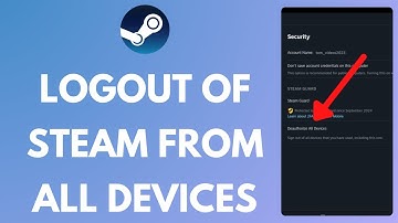 How to Sign Out of Steam on All Devices 2024?
