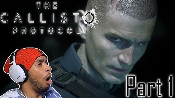 The Callisto Protocol Gameplay/Walkthrough - Outbreak!