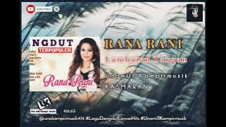 RANA RANI - Lambaian Tangan