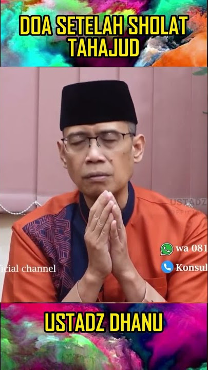 USTADZ DANU || DOA SETELAH SHOLAT TAHAJUD #shorts #dakwahislam #islam  #nasehatislam #ustaddhanu