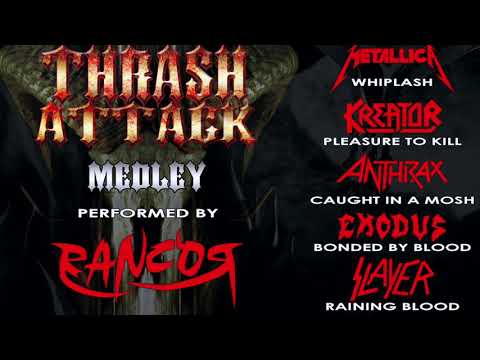 RANCOR - Thrash attack medley - Classic thrash metal covers