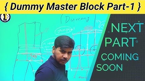 Dummy Master block pattern ( Part -1)  { Most Important Video }  by AG Pattern Institute