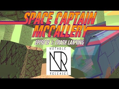 REVIEW & GIVEAWAY (Ends July 27) | Space Captain McCallery Episode 1: Crash Landing