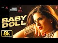 BABY DOLL 8K Full Video Song Sunny Leone Ragini MMS 2 Meet Bros Anjjan Feat Kanika Kapoor BABY DOLL 8K Full Video Song Sunny Leone Ragini MMS 2 Meet Bros Anjjan Feat Kanika Kapoor