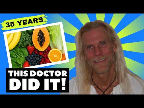Can You Thrive 35 Years on Low-Fat Raw Vegan? THIS Doctor Did It