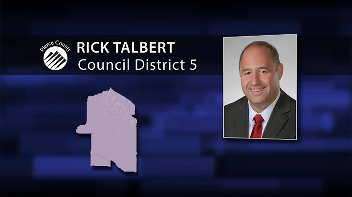 Rick Talbert - Pierce County Councilmember, Distri...