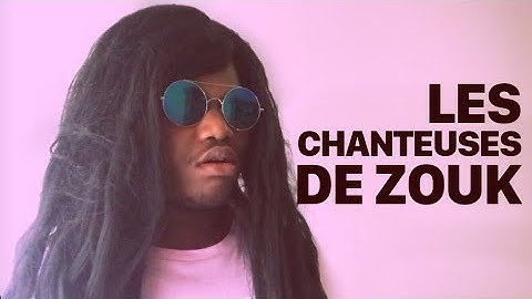 LES CHANTEUSES DE ZOUK