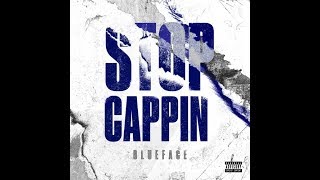 Blueface - Stop Cappin [ Lyric ]