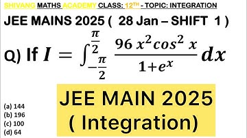 Q) If ∫ (−𝜋/2) to (𝜋/2) (96𝑥^2 cos^2 𝑥)/((1+𝑒^𝑥 ) ) 𝑑𝑥=𝜋(𝛼𝜋^2+𝛽),𝛼,𝛽∈𝑍, then (𝛼+𝛽)^2 equals #jee