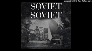 Soviet Soviet - 1990