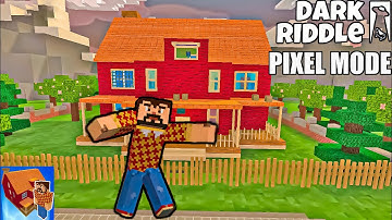 Dark Riddle PIXEL MODE 16.0.0 ( MOD SKINS ) NEW UPDATE | Gameplay Android/IOS | Part 22