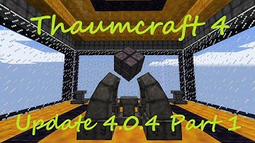 A Guide To Thaumcraft 4 - Part 44 - Enchanting, Arcane lamp and Salis Mundus (4.0.4 Update Part 1)