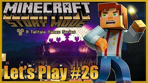 Minecraft Story Mode Let’s Play: Episode 7 Part 3 Controlling Mobs!?!