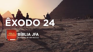 ÊXODO 24 - Bíblia JFA Offline