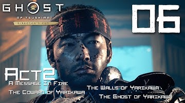 Ghost of Tsushima - (Act 2) A Message In Fire | The Ghost of Yarikawa FULL Walkthrough