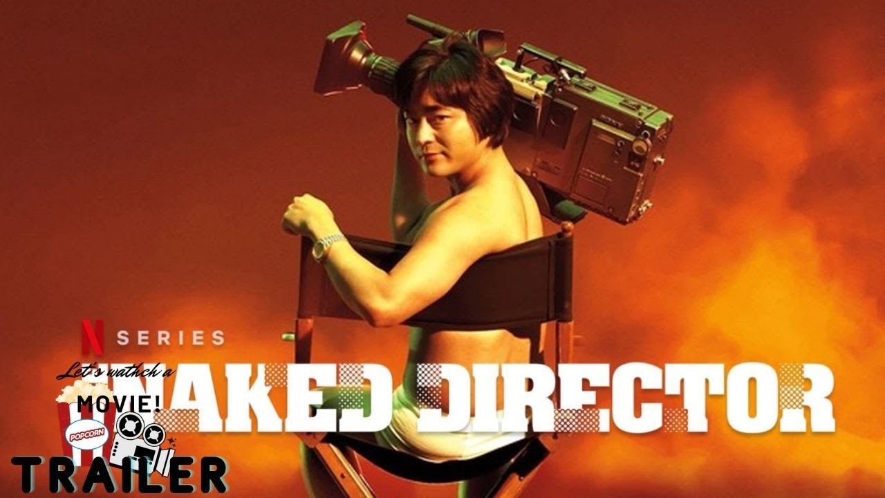 The Naked Director Season 2 Official Trailer 2021 Youtube