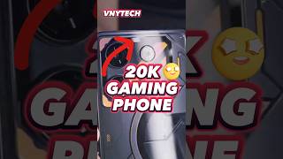 BEST GAMING PHONE UNDER RS 20,000