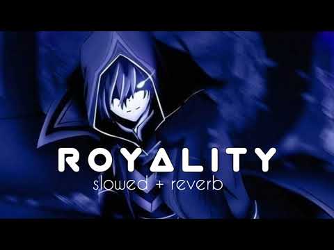 Royalty Egzod Maestro Chives Slowed Reverb