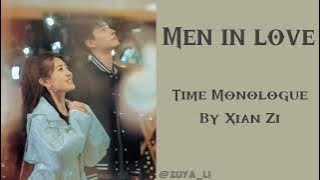 Men in love [ Time Monologue ] by Xian Zi