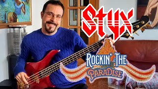 Styx - A.D. 1928 / Rockin' the Paradise - Bass Cover