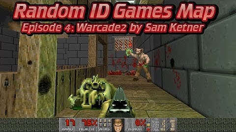 Doom 2: Random ID Games Map Episode 4: Warcade2 by Sam Ketner - UV blind run - tight little map