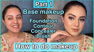 How to do makeup PART 1 (हिन्दी में) Colour correction, foundation, concealer, contour | kp styles