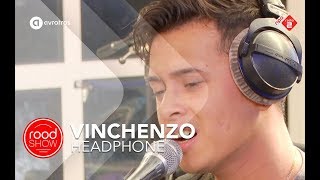 Vinchenzo - &#39;Headphone&#39; live @ Roodshow Late Night